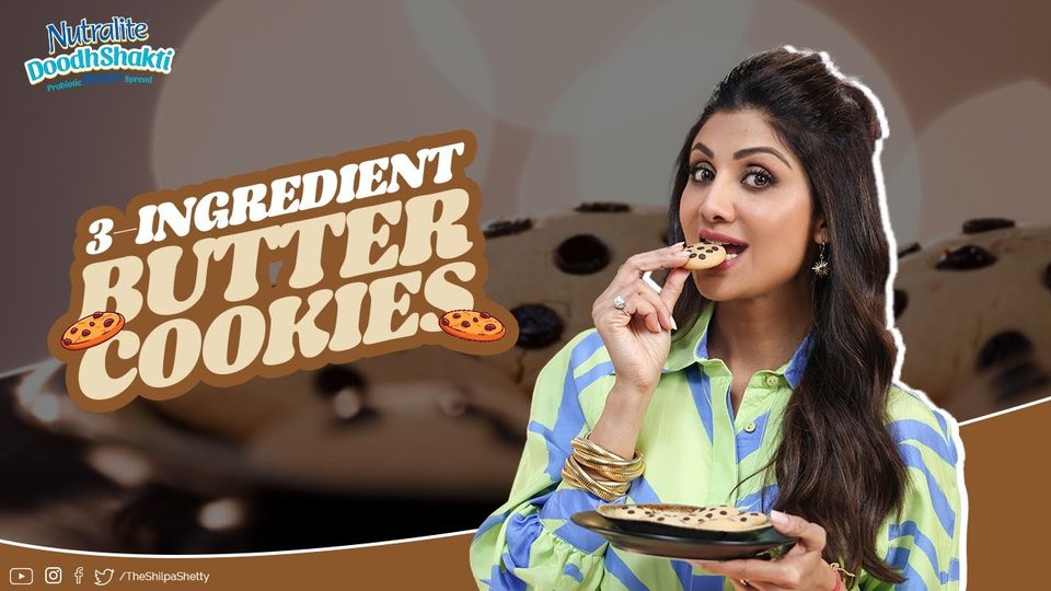 Three-ingredient butter cookies — Nutralite episode with Shilpa Shetty Kundra